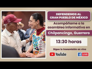 Asamblea Informativa en Chilpancingo, Guerrero